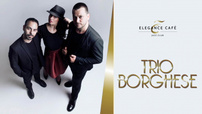 Trio Borghese at Elegance Cafè Jazz Club