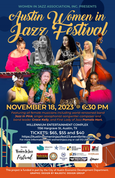 Austin Women In Jazz Festival Featuring Jazz In Pink, Grace Kelly, Pamela Hart at Millennium Youth Entertainment Complex