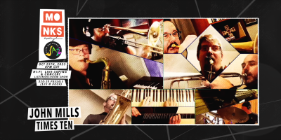 Austin Jazz Society Presents John Mills Times Ten at Monks Jazz Club