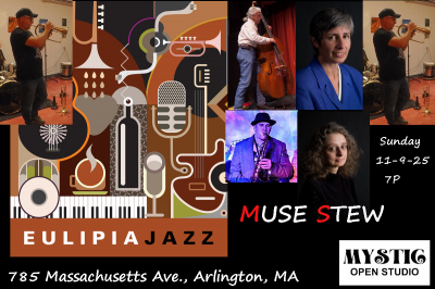 Muse Stew at Mystic Open Studio