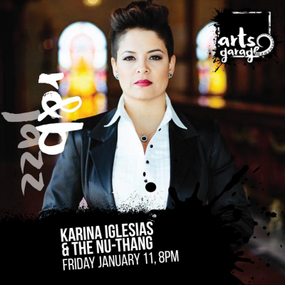 Karina Iglesias At Arts Garage Jan 11 at Arts Garage