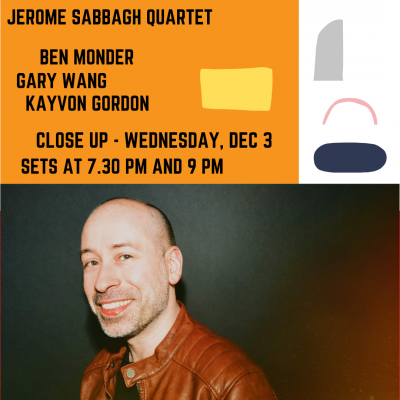 Jerome Sabbagh Quartet at Close Up