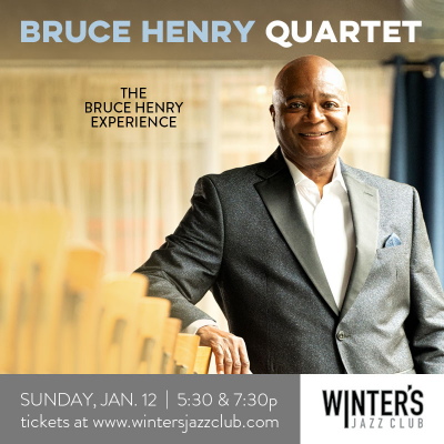 Bruce Henry Quartet at Winter's Jazz Club