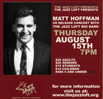 Matt Hoffman at The Jazz Loft - event poster Matt Hoffman at The Jazz Loft