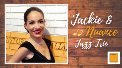 Jackie Lopez & Nuance Jazz Trio  at La Locanda
