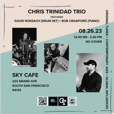 Chris Trinidad Trio at Sky Cafe - event poster Chris Trinidad Trio at Sky Cafe