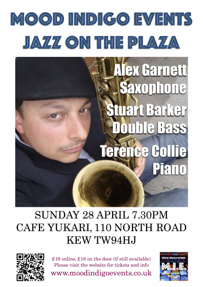 Jazz On The Plaza - Alex Garnett at Cafe Yukari