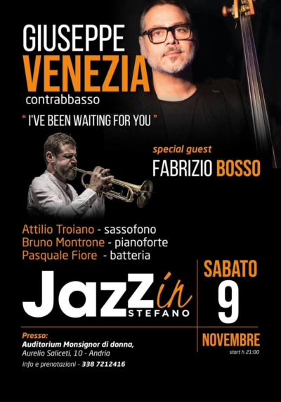 Giuseppe Venezia Quintet at Jazzin' Andria at Auditorium Monsignor Di Donna - event poster Giuseppe Venezia Quintet at Jazzin' Andria at Auditorium Monsignor Di Donna