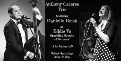 Danielle Reich & Anthony Caceres Trio at Eddie V's (City Centre)