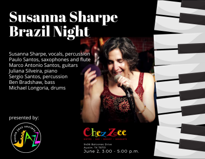 Sunday Afternoon Jazz At Chez Zee'sfeaturing: Susanna Sharpe: Brazil Night at Chez Zee American Bistro