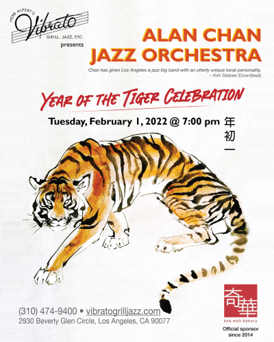 Alan Chan Jazz Orchestra Celebrating The Year Of The Tiger At Herb Alpert's Vibrato Grill Jazz at Vibrato Grill Jazz