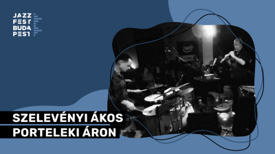 Szelevényi Ákos & Porteleki Áron at Jazzfest Budapest at Lumen Kávézó