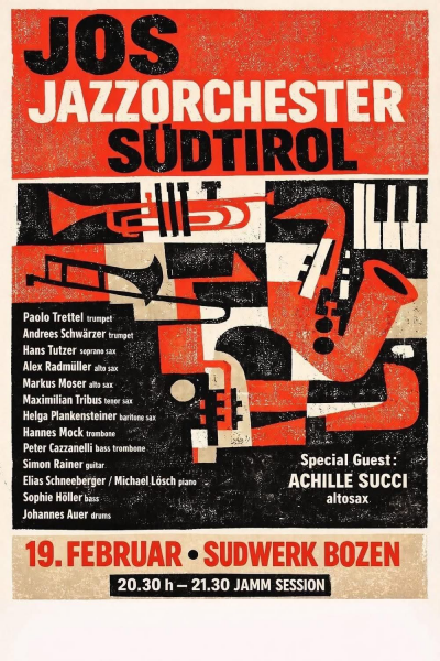JOS JAZZORCHESTER S&Uuml;DTIROL - SUDWERK FESTIVAL &amp; JAM SESSION FOR BEBBE PILOTTO
