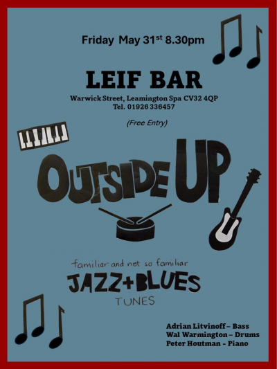 Outside Up at Leif Tearooms And Piano Bar - event poster Outside Up at Leif Tearooms And Piano Bar