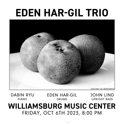 Eden Har-gil Trio at Williamsburg Music Center