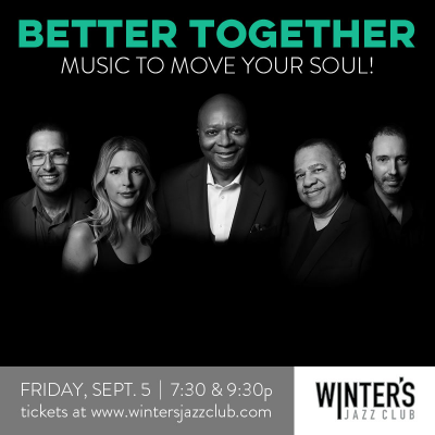 Better Together at Winter's Jazz Club
