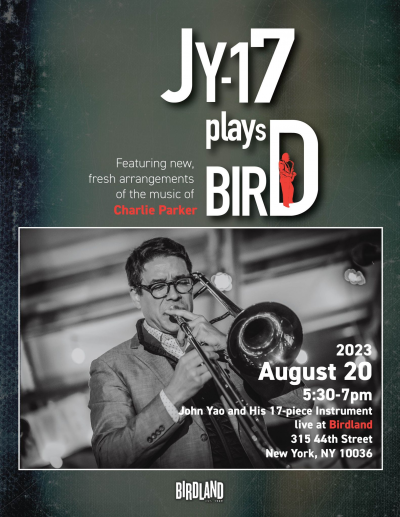 Jy-17 Plays Bird at Birdland - event poster Jy-17 Plays Bird at Birdland
