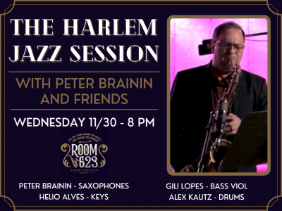 The Harlem Jazz Session With Peter Brainin & Friends at Room 623