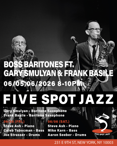 Boss Baritones Ft. Gary Smulyan & Frank Basile at Five Spot Jazz