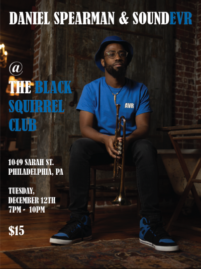 Daniel Spearman & Soundevr at Black Squirrel Club