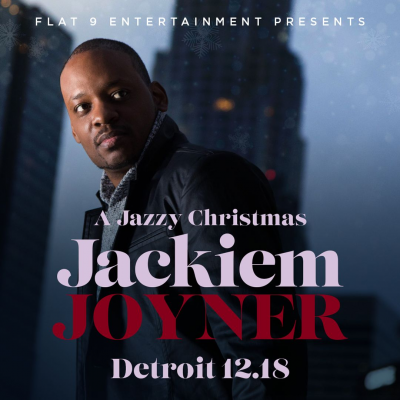 Detroit Amplified Jazz Experience - Jackiem Joyner at Ford Community & Performing Arts Center Hubbard Ballroom - event poster Detroit Amplified Jazz Experience - Jackiem Joyner at Ford Community & Performing Arts Center Hubbard Ballroom
