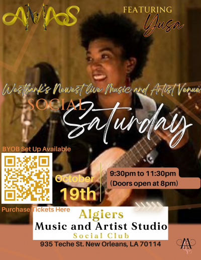 Social Saturday Featuring Yusa at Algiers Music And Arts Studio