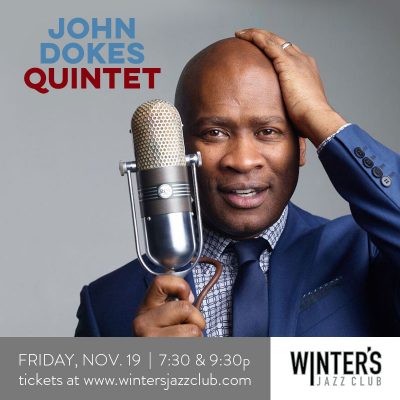 John Dokes Quintet at Winter's Jazz Club