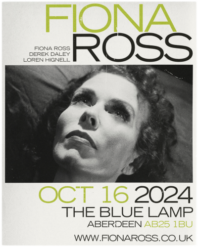 Fiona Ross Live At The Blue Lamp, Aberdeen at The Blue Lamp - event poster Fiona Ross Live At The Blue Lamp, Aberdeen at The Blue Lamp