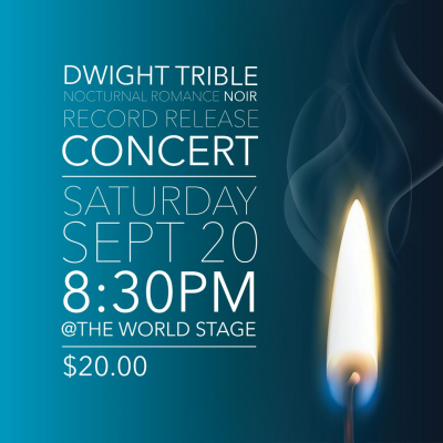 Dwight Trible’s Nocturnal Romance Noir Record Release Concert at Friday Night Concert Series at The World Stage