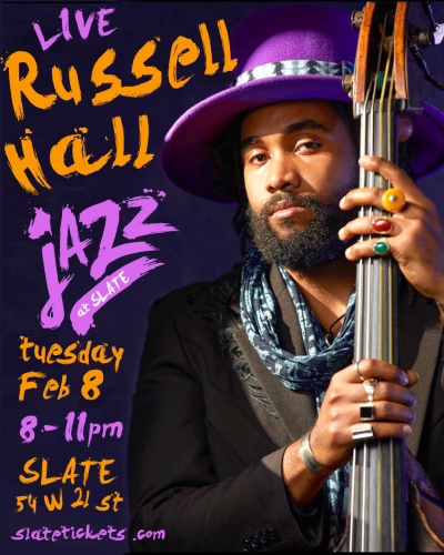 Jazz At Slate With Russell Hall at Slate