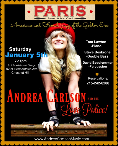Andrea Carlson And The Love Police! at Paris Bistro & Jazz Cafe