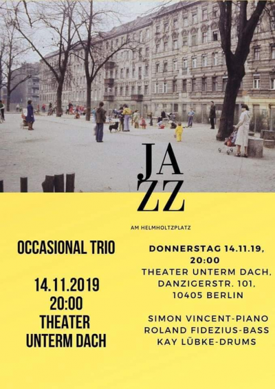 The Occasional Trio at Theater Unterm Dach