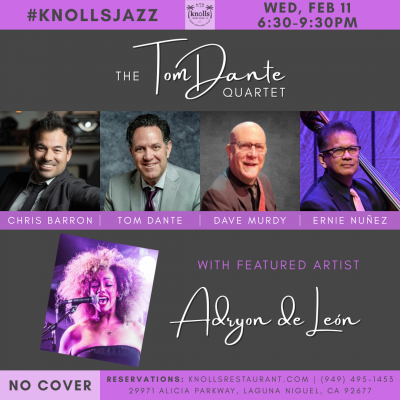 The Tom Dante Quartet With Adryon De León at Knolls Restaurant