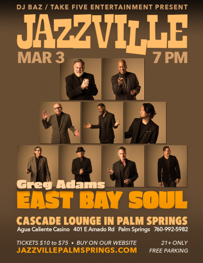 Greg Adams & East Bay Soul at Jazzville Palm Springs