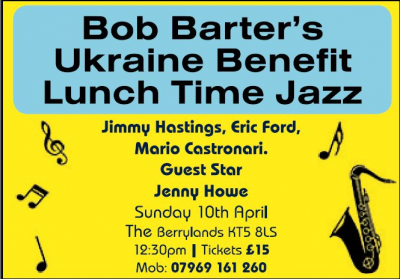 Bob Barters Ukraine Benefit at The Berrylands - event poster Bob Barters Ukraine Benefit at The Berrylands