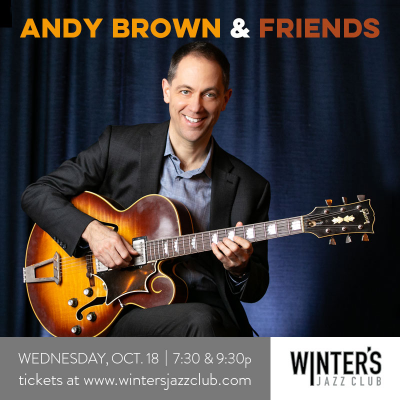 Andy Brown & Friends  at Winter's Jazz Club