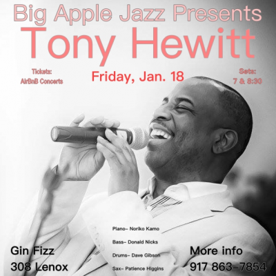 Tony Hewitt & The Sugar Hill Jazz Quartet - Harlem Jazz Singers Showcase at Gin Fizz Harlem - event poster Tony Hewitt & The Sugar Hill Jazz Quartet - Harlem Jazz Singers Showcase at Gin Fizz Harlem
