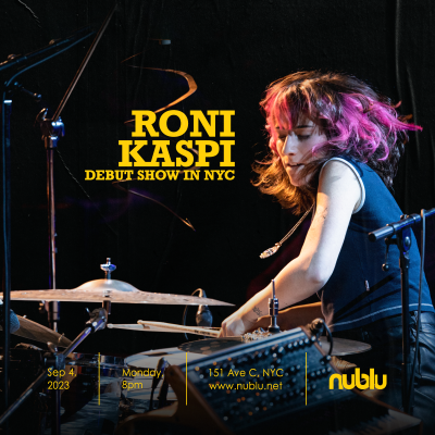 Roni Kaspi Debut Nyc Show  at Nublu 151
