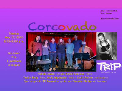 Corcovado Celebrates The Music Of Jobim at Trip