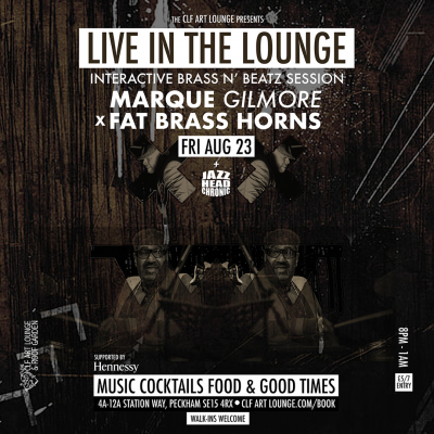 Innamost Marque Gilmore Live In The Lounge Brass N' Beatz Session at The CLF Art Lounge And Roof Garden