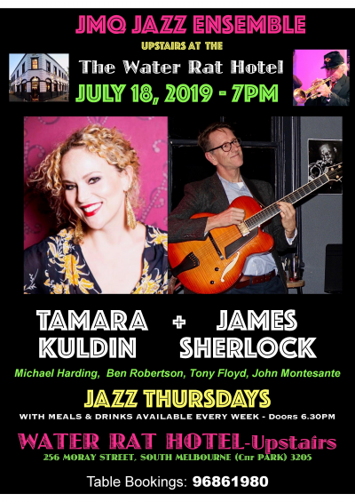 Tamara Kuldin & James Sherlock Feature With JMQ Jazz Ensemble at The Water Rat Hotel