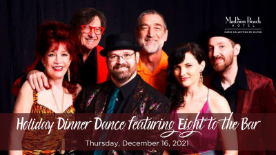 Holiday Dance Party Featuring Live Swing Band Eight To The Bar At Madison Beach Hotel, Madison, Ct at Madison Beach Hotel
