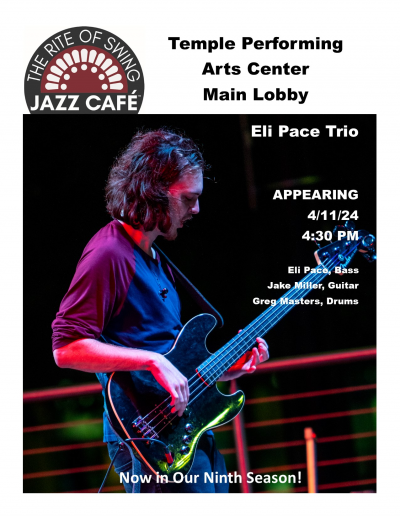 Eli Pace Trio at Temple Performing Arts Center