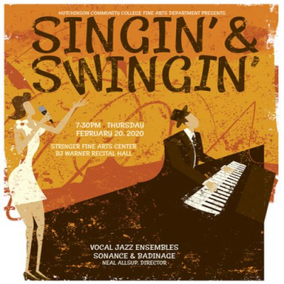 Singin' And Swingin' at Hutchinson Community College - Stringer Fine Arts Center - event poster Singin' And Swingin' at Hutchinson Community College - Stringer Fine Arts Center