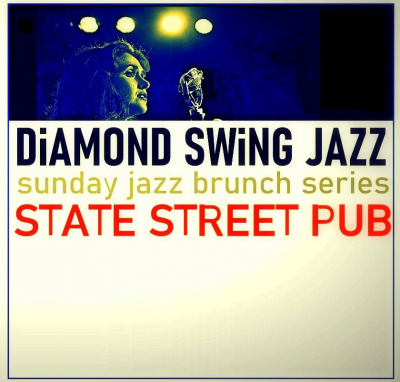 Jazz Brunch with Diamond Swing Jazz at State Street Pub - event poster Jazz Brunch with Diamond Swing Jazz at State Street Pub