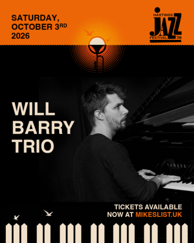 Hasting  Jazz FestivalWill Barry Trio
