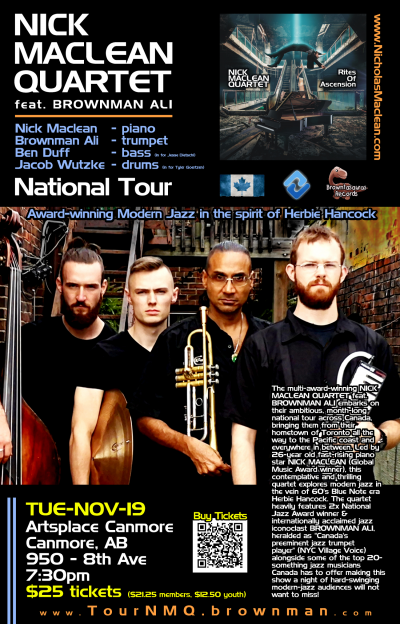 NICK MACLEAN QUARTET feat. BROWNMAN ALI (Canmore) at Artsplace