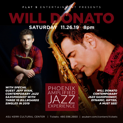 Phx Amplified Jazz Experience - Will Donato And Jeff Ryan at Asu Kerr Cultural Center