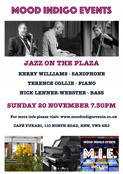 Jazz On The Plaza Feat. Kerry Williams at Cafe Yukari - event poster Jazz On The Plaza Feat. Kerry Williams at Cafe Yukari