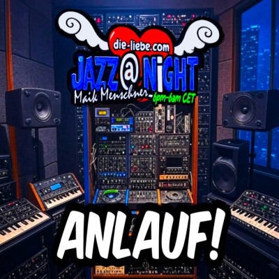 Jazz@Night (Anlauf!) at Die-liebe.com